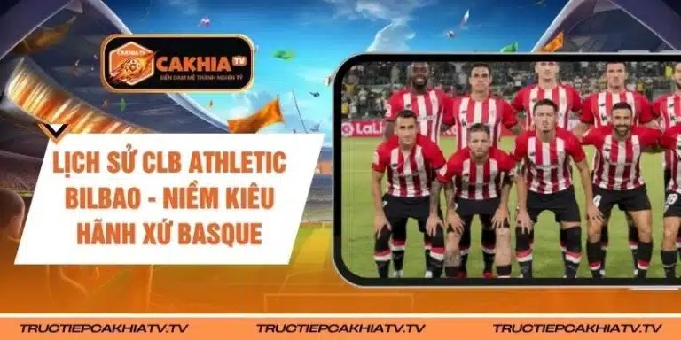 Lịch Sử CLB Athletic Bilbao