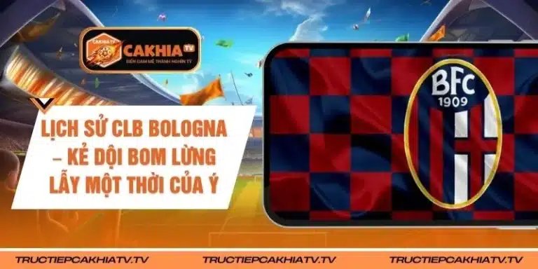 Lịch Sử CLB Bologna