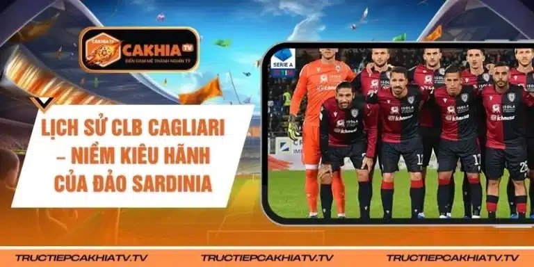 Lịch Sử CLB Cagliari