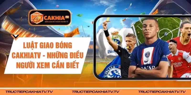Luật Giao Bóng