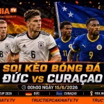 Soi Kèo Bóng Đá Đức vs Curaçao, 00h00 Ngày 15/6/2026
