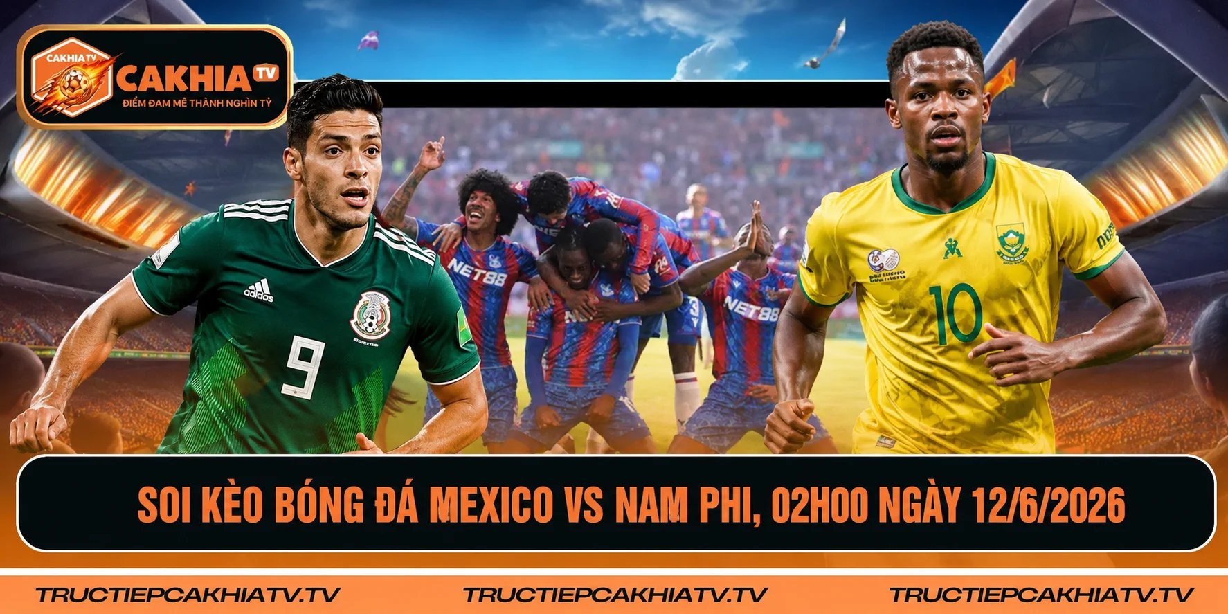 Giới thiệu trận đấu mở màn WC 2026: Mexico VS Nam Phi